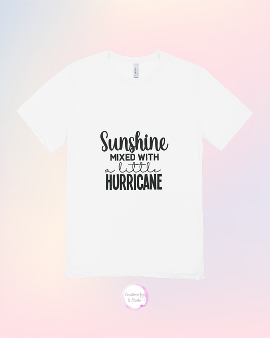 Sunshine Mixed With a Little Hurricane