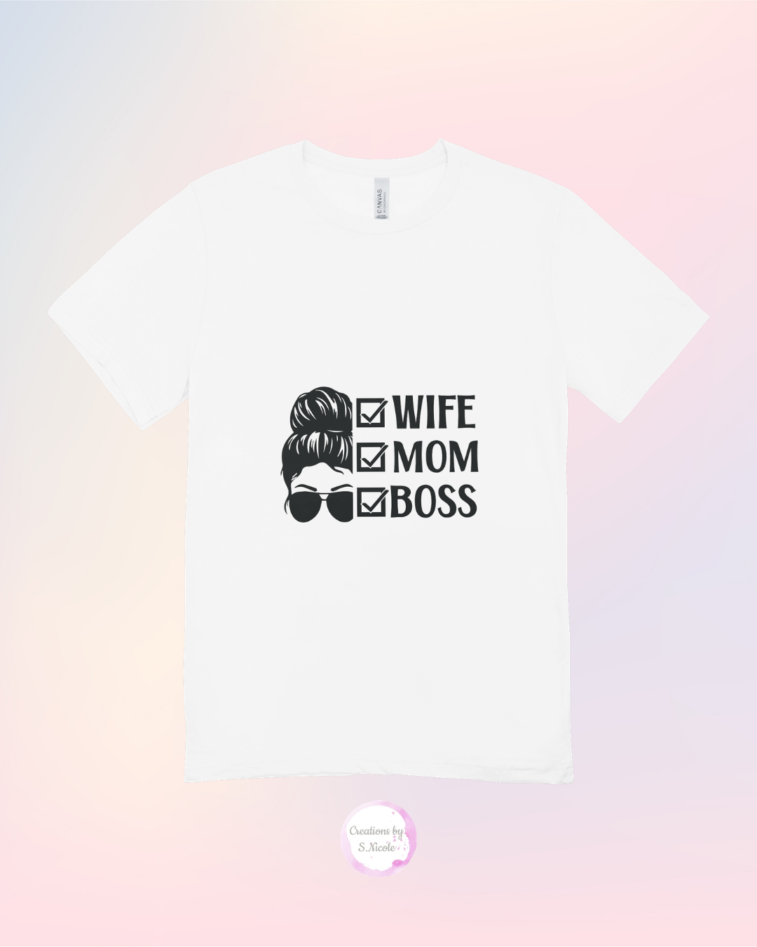 Wife. Mom. Boss.