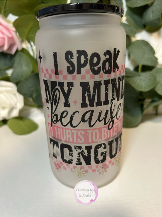 I Speak My Mind
